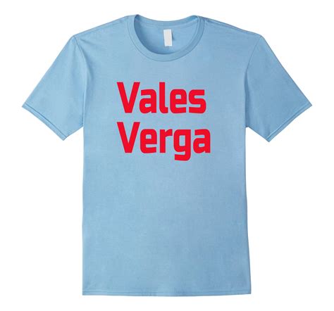 vale verga slang|The Influence of ‘Vale Verga Slang’ in Spanish